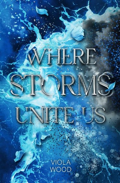 Produktbild: Where Storms Unite Us