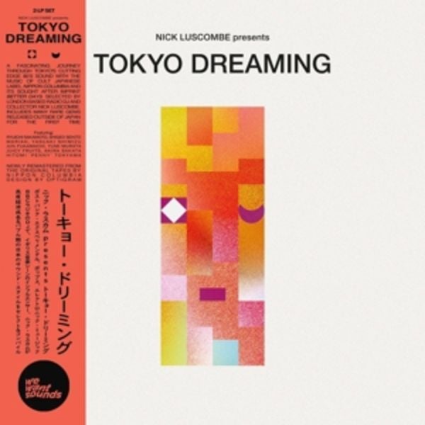 Tokyo Dreaming - Wewantsounds Presents,Various, Vinyl