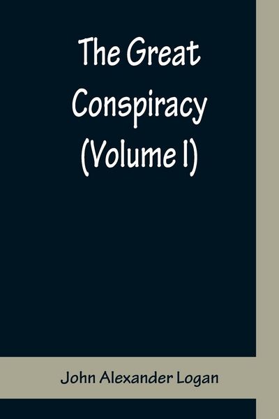 Produktbild: The Great Conspiracy (Volume I)