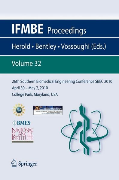 Produktbild: 26th Southern Biomedical Engineering ConferenceSBEC 2010 April 30 - May 2, 2010 College Park, Maryland, USA