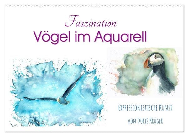Produktbild: Faszination V&ouml;gel im Aquarell - Expressionistische Kunst von Doris Kr&uuml;ger (Wandkalender 2026 DIN A2 quer), CALVENDO Monatskalender