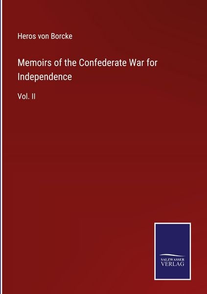 Produktbild: Memoirs of the Confederate War for Independence