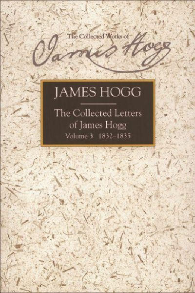 Produktbild: The Collected Letters of James Hogg, Volume 3, 1832-1835