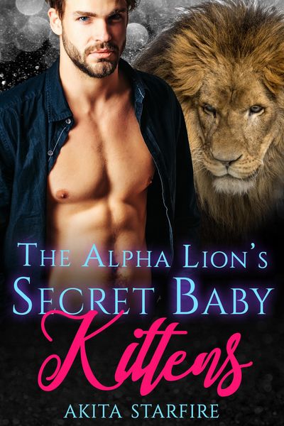 Produktbild: The Alpha Lion's Secret Baby Kittens