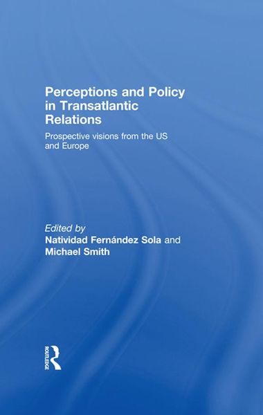 Produktbild: Perceptions and Policy in Transatlantic Relations