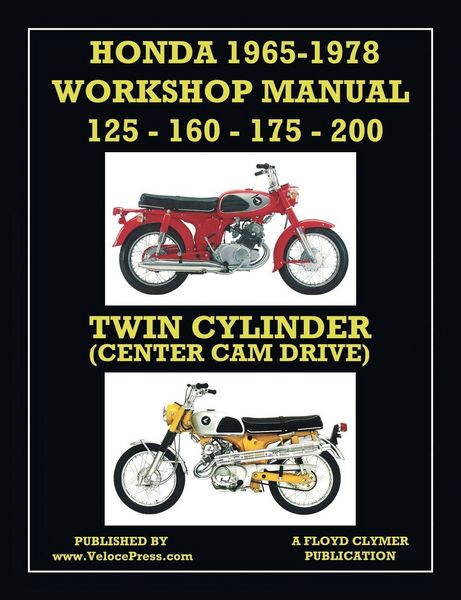 Produktbild: Honda 1965-1978 Workshop Manual 125cc, 160cc, 175cc & 200cc Twin Cylinder Center Cam Drive
