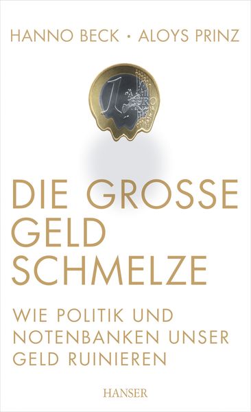 Produktbild: Die gro&szlig;e Geldschmelze