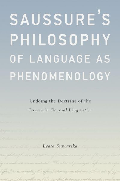 Produktbild: Saussure's Philosophy of Language as Phenomenology