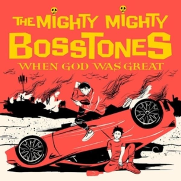 When God Was Great - The Mighty Mighty Bosstones, Vinyl