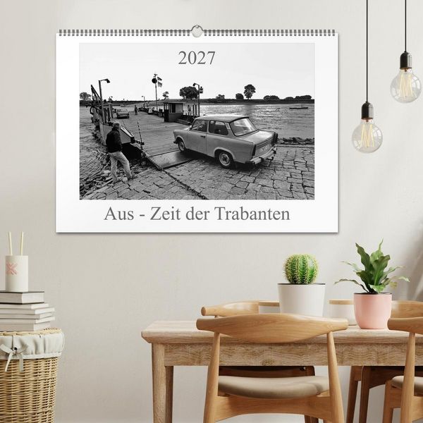 Produktbild: Aus - Zeit der Trabanten (Wandkalender 2027 DIN A2 quer), CALVENDO Monatskalender