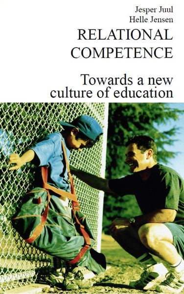 Produktbild: Relational Competence - Towards a new culture of education