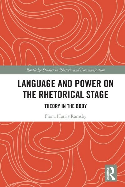 Produktbild: Language and Power on the Rhetorical Stage
