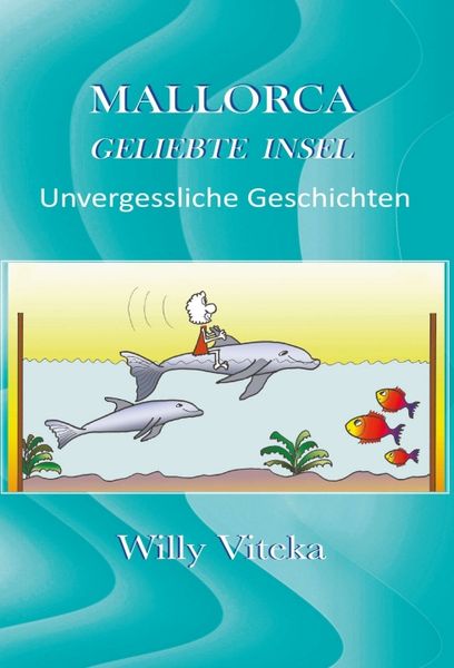 Produktbild: MALLORCA &ndash; GELIEBTE INSEL