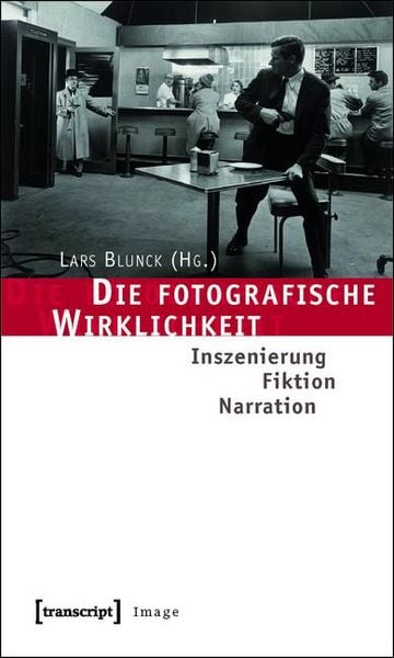 Produktbild: Die fotografische Wirklichkeit