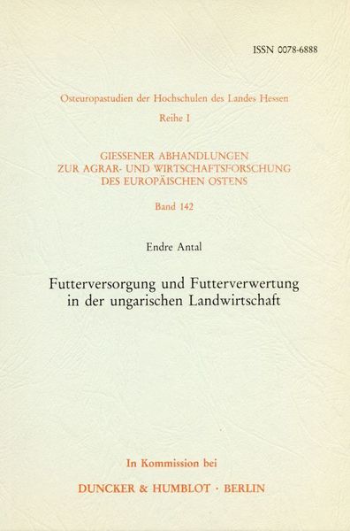 Produktbild: Futterversorgung und Futterverwertung in der ungarischen Landwirtschaft.