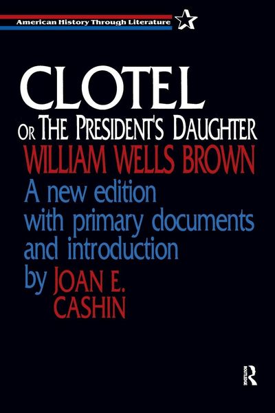 Produktbild: Clotel, or the President's Daughter