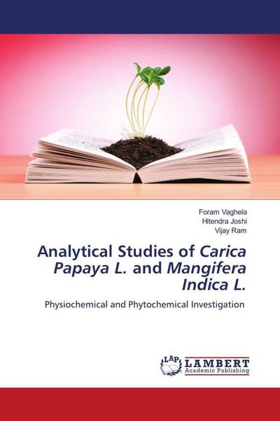 Produktbild: Analytical Studies of Carica Papaya L. and Mangifera Indica L.