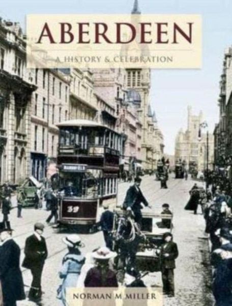 Produktbild: Aberdeen - A History And Celebration