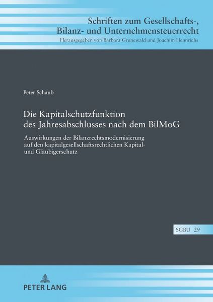 Produktbild: Die Kapitalschutzfunktion des Jahresabschlusses nach dem BilMoG