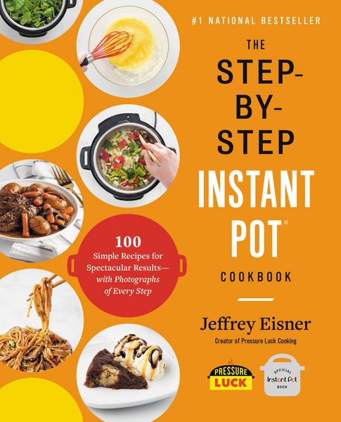 Produktbild: The Step-by-Step Instant Pot Cookbook