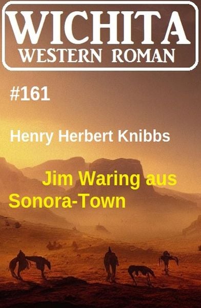 Produktbild: Jim Waring aus Sonora-Town: Wichita Western Roman 161