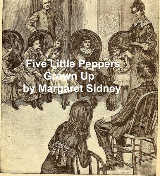 Produktbild: Five Little Peppers Grown Up