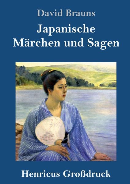 Produktbild: Japanische M&auml;rchen und Sagen (Gro&szlig;druck)
