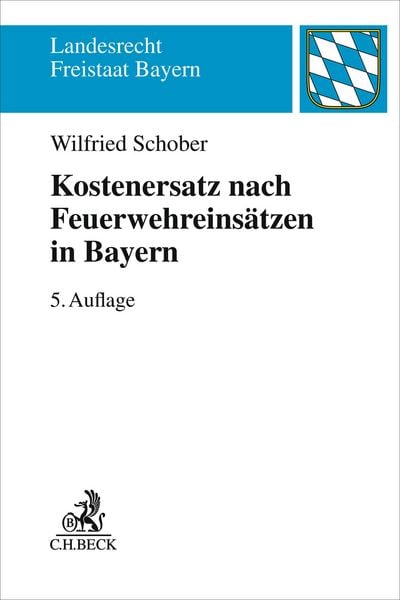 Produktbild: Kostenersatz nach Feuerwehreins&auml;tzen in Bayern