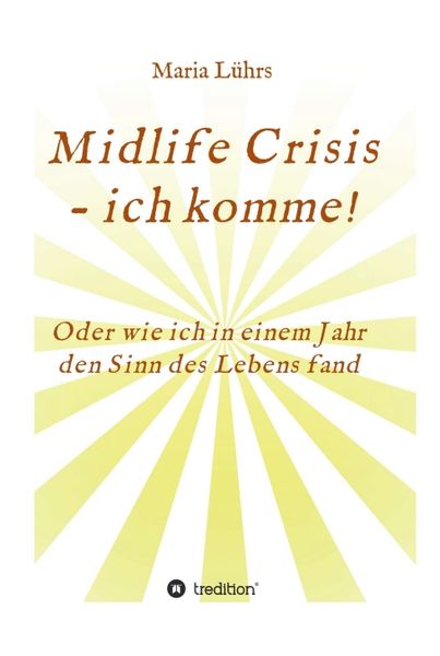 Produktbild: Midlife Crisis - ich komme!