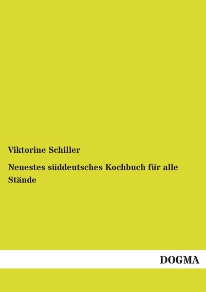 Produktbild: Neuestes s&uuml;ddeutsches Kochbuch f&uuml;r alle St&auml;nde