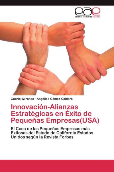 Produktbild: Innovaci&oacute;n-Alianzas Estrat&eacute;gicas en &Eacute;xito de Peque&ntilde;as Empresas(USA)