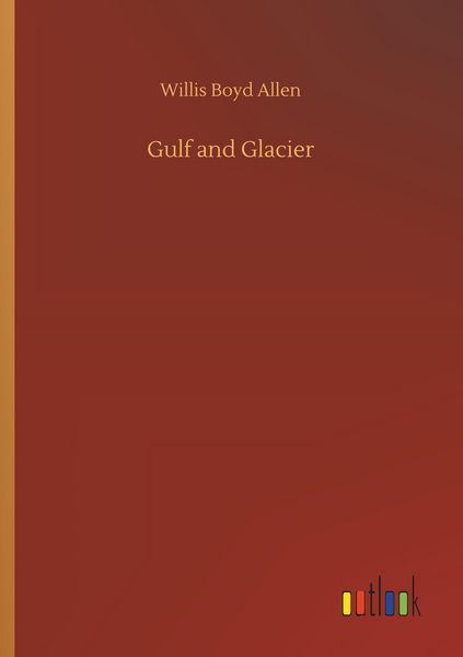 Produktbild: Gulf and Glacier