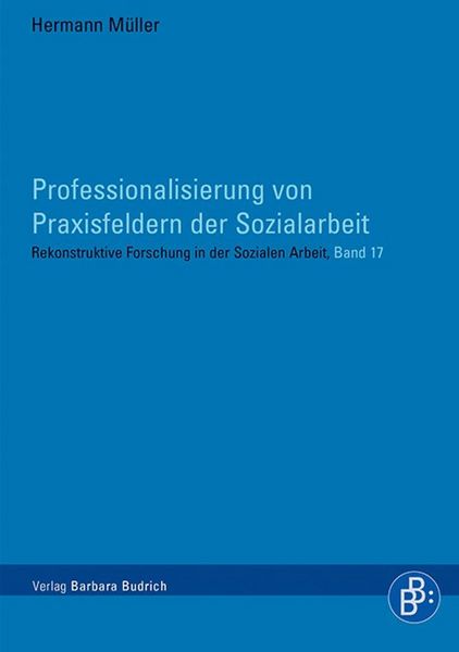Produktbild: Professionalisierung von Praxisfeldern der Sozialarbeit