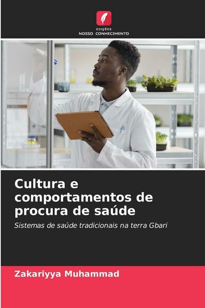 Produktbild: Cultura e comportamentos de procura de sa&uacute;de
