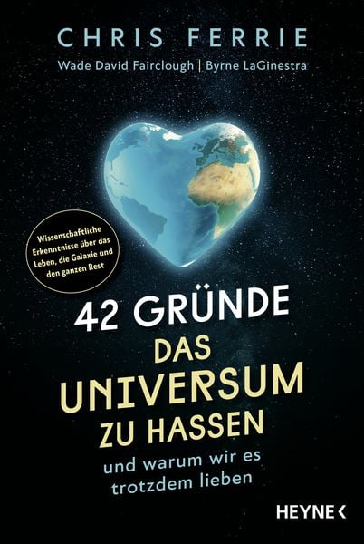 Produktbild: 42 Gr&uuml;nde, das Universum zu hassen
