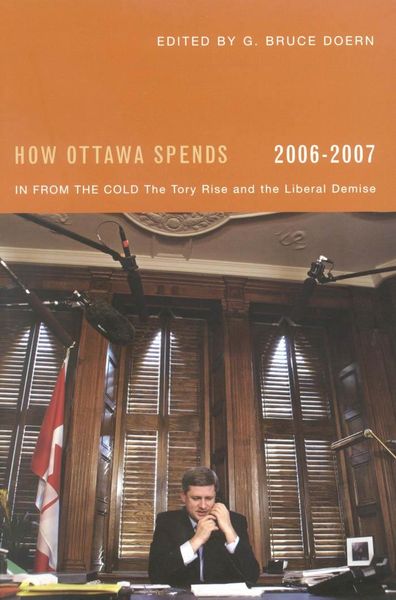 Produktbild: How Ottawa Spends, 2006-2007