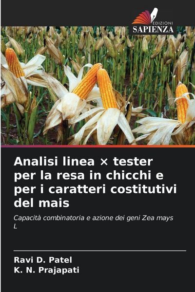 Produktbild: Analisi linea &times; tester per la resa in chicchi e per i caratteri costitutivi del mais