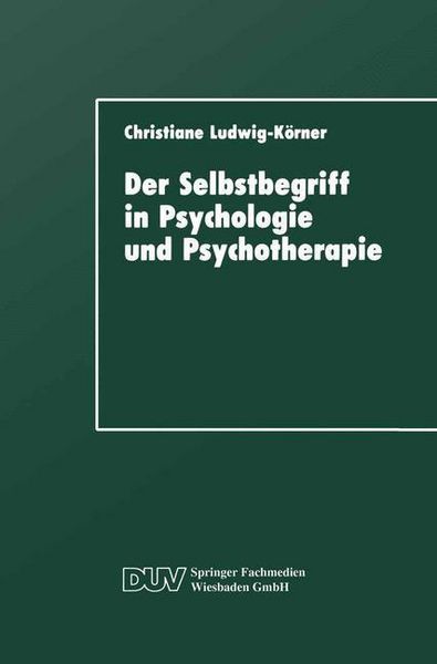 Produktbild: Der Selbstbegriff in Psychologie und Psychotherapie