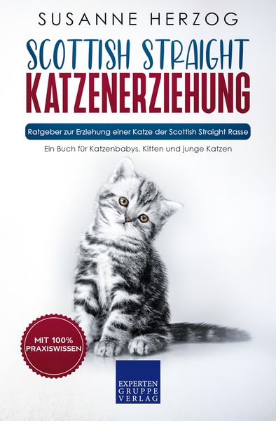 Produktbild: Scottish Straight Katzenerziehung - Ratgeber zur Erziehung einer Katze der Scottish Straight Rasse