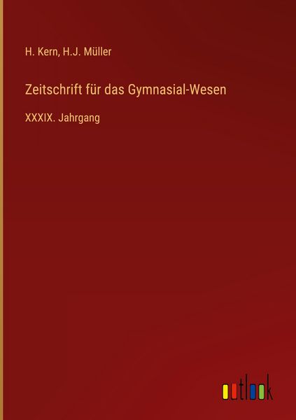 Produktbild: Zeitschrift f&uuml;r das Gymnasial-Wesen