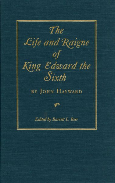 Produktbild: Life and Raigne of King Edward the Sixth