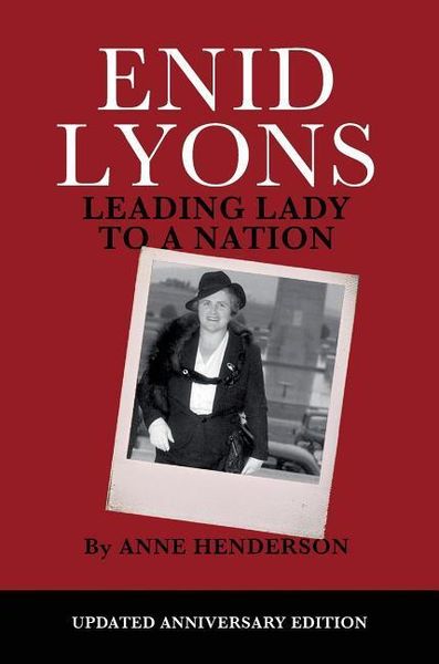 Enid Lyons, Leading Lady to a Nation