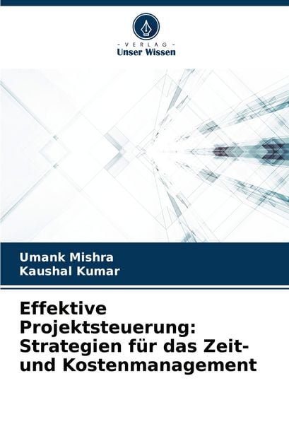 Produktbild: Effektive Projektsteuerung: Strategien f&uuml;r das Zeit- und Kostenmanagement
