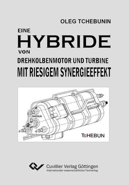 Produktbild: Eine Hybride von Drehkolbenmotor und Turbine mit riesigem Synergieeffekt