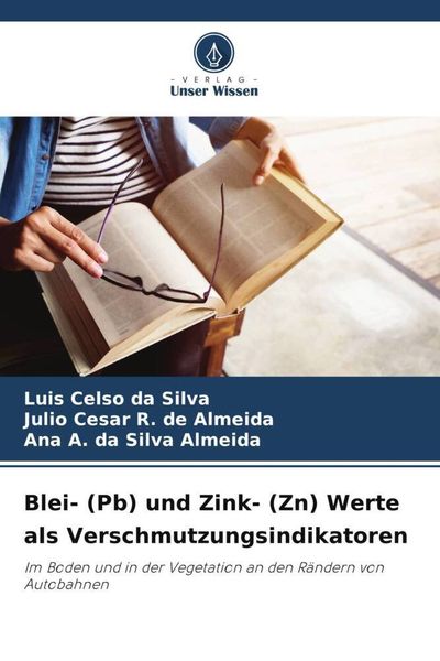 Produktbild: Blei- (Pb) und Zink- (Zn) Werte als Verschmutzungsindikatoren