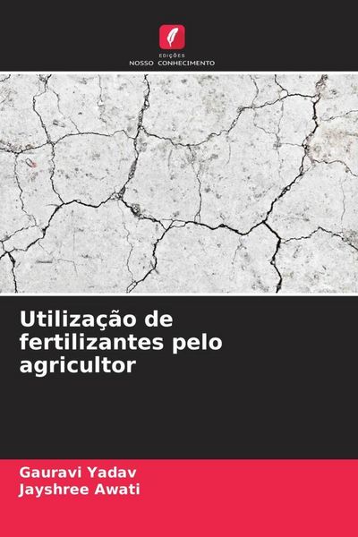 Produktbild: Utiliza&ccedil;&atilde;o de fertilizantes pelo agricultor