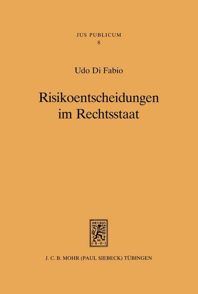 Produktbild: Risikoentscheidungen im Rechtsstaat