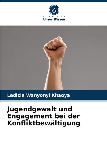 Produktbild: Jugendgewalt und Engagement bei der Konfliktbew&auml;ltigung