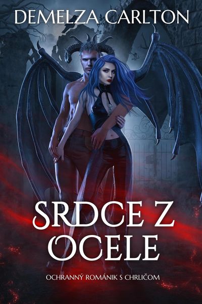 Produktbild: Srdce z Ocele: Ochrann&yacute; Rom&aacute;nik s Chrlicom