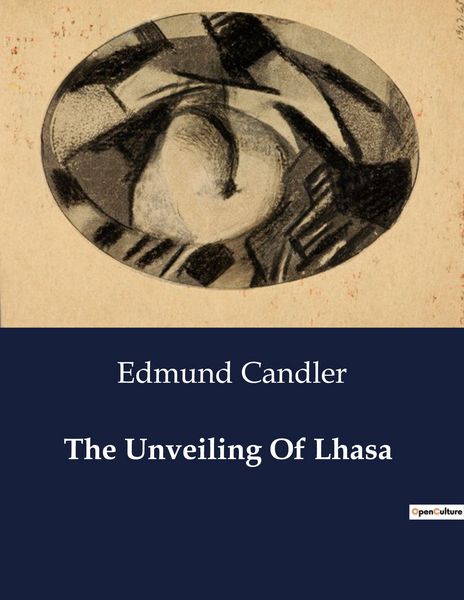 Produktbild: The Unveiling Of Lhasa